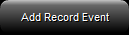 1. Add Record 
Event Button