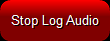 14. Stop Log Audio!